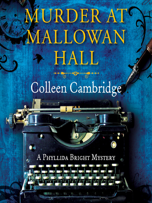 Title details for Murder at Mallowan Hall by Colleen Cambridge - Wait list